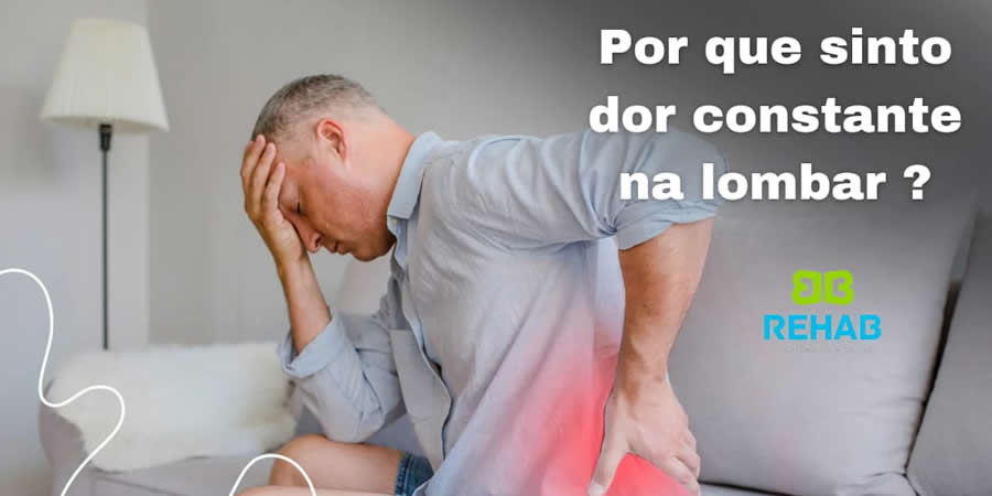 DOR LOMBAR CRÔNICA, A FISIOTERAPIA É A SOLUÇÃO